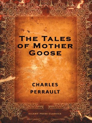 the tales of mother goose charles perrault the tales of mother goose charles perrault